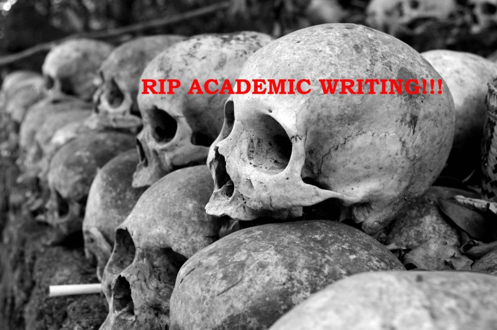 The Death of Academic Writing